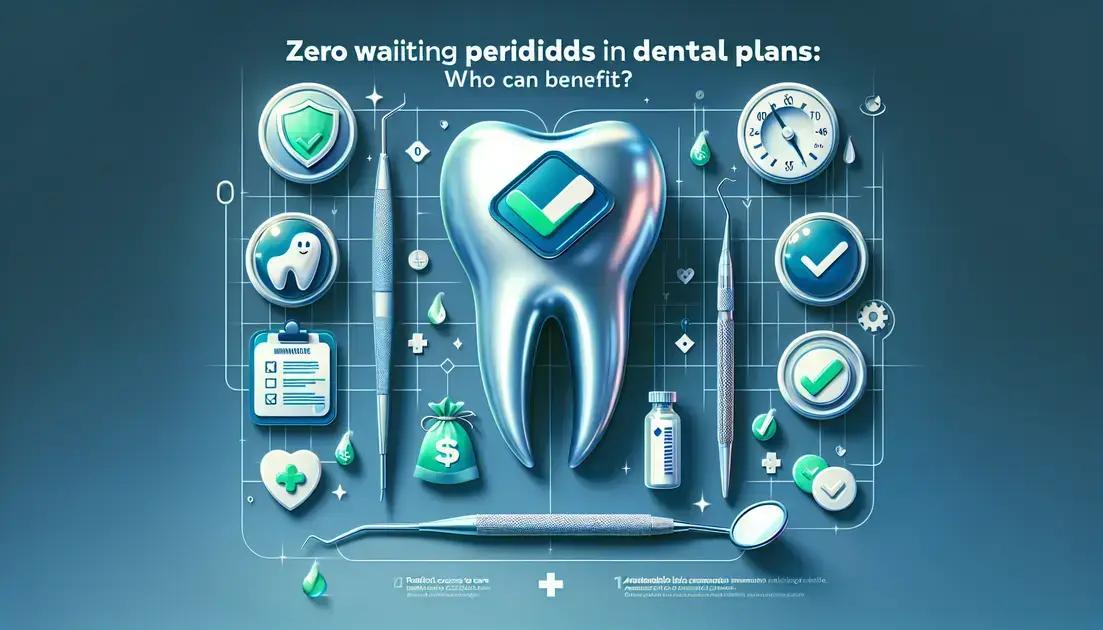 Quem Pode se Beneficiar da Carência Zero em Planos Odontológicos?